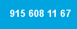 915 608 11 67